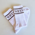 Wifey Socks
